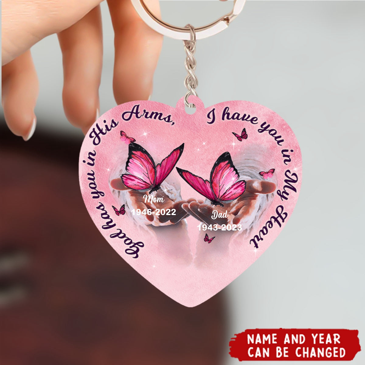 Memorial Pinky Butterflies God Has You In His Arms I Have You In My Heart Personalized Keychain