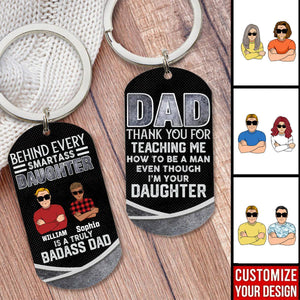 Personalized Dad And Daughter Stainless Steel Keychain - Gift Idea For Father's Day From Daughter/Son - Thank You For Teaching Me How To Be A Man Even Though I'm Your Daughter