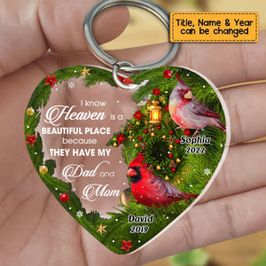 I KNOW HEAVEN IS A BEAUTIFUL PLACE FOR LOSS OF MOM DAD MEMORIAL HEART KEYCHAIN