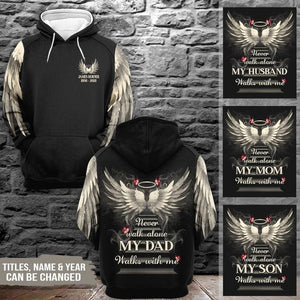 NEVER WALK ALONE MY LOVE WALKS WITH ME PERSONALIZED ALL OVER PRINT HOODIE
