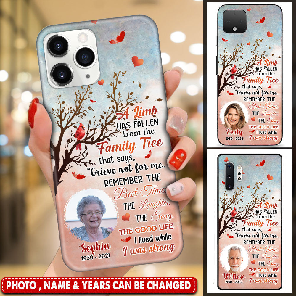 A Limb Has Fallen From The Family Tree Personalized Glass Phone Case
