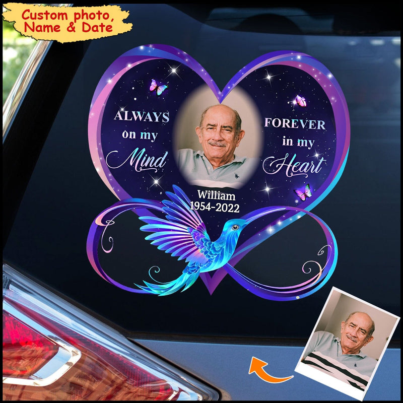 Personalized memorial custom photo decal - Always on my mind Forever in my heart