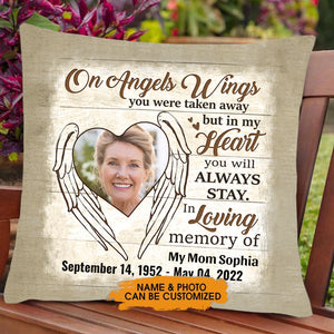 On Angels Wings You Were Taken Away, Personalized Custom Heaven Memorial Square Pillow, Memory Gift