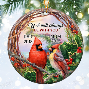 We Will Always Be With You - Personalized Ceramic Ornament
