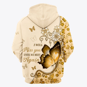 I Will Miss You Until We Meet Again - Personalized Hoodie All Over Print
