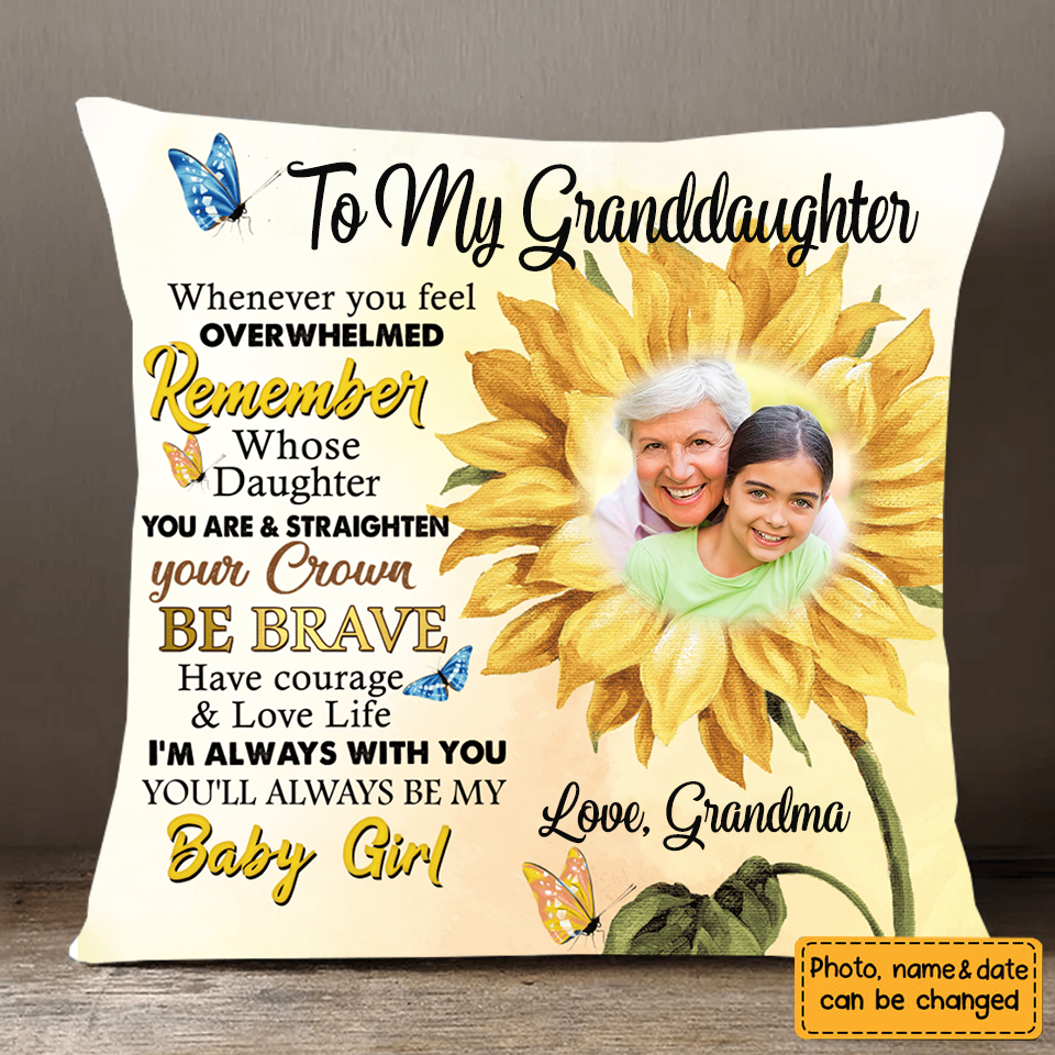 Personalized Daughter Granddaughter You'll Always Be My Baby Girl Pillow